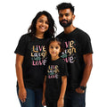 Live Laugh Love Matching Family Tshirts Set
