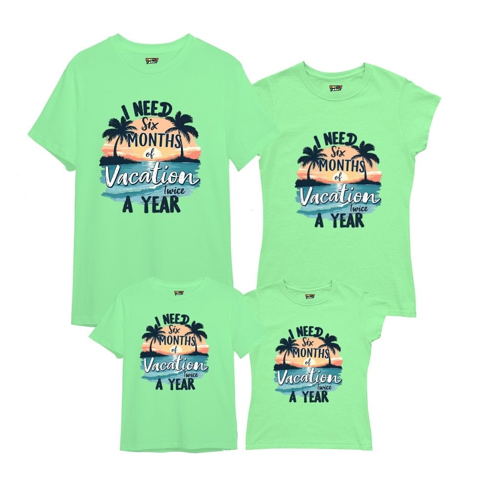 Six months of vacation twice a year - Family Vacation Travel Tshirts