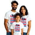 Love is Our Super Power Family T-shirts