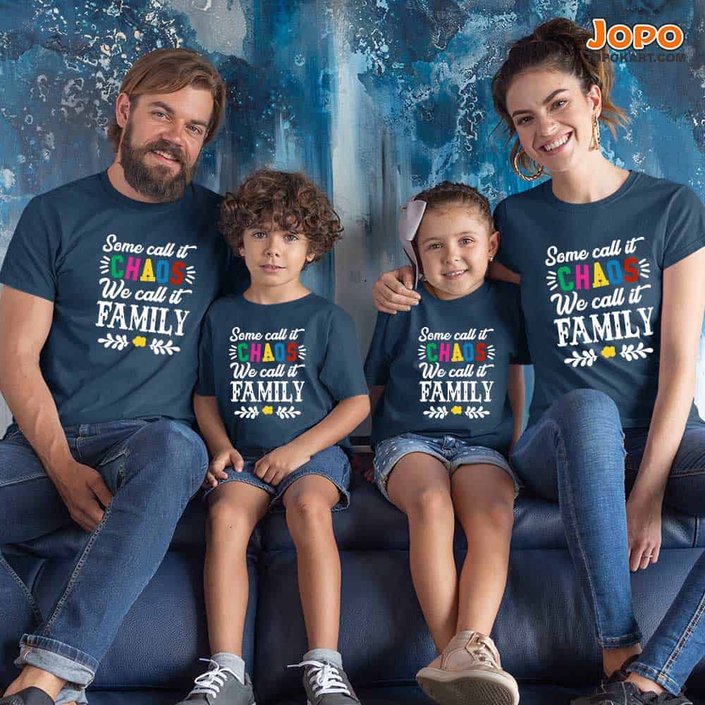 Some Call It Chaos We Call It Family T-Shirts Set of 3 & 4 for Dad, Mom, Son & Daughter
