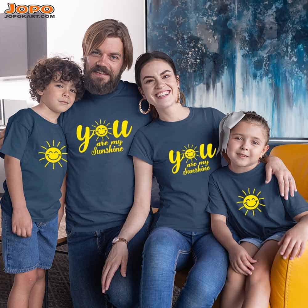 You are my Sun-Shine Matching Family T-Shirts Set of 3 & 4 for Mom, Dad, Son & Daughter